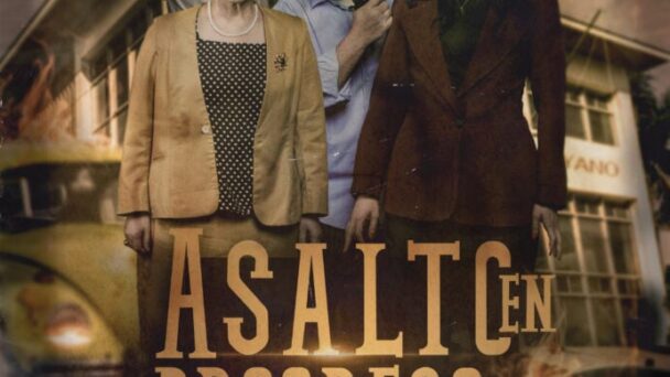 Tribunal rechaza demanda contra productores de “Asalto en Progreso”; filme se estrenará finalmente el 2 de mayo 